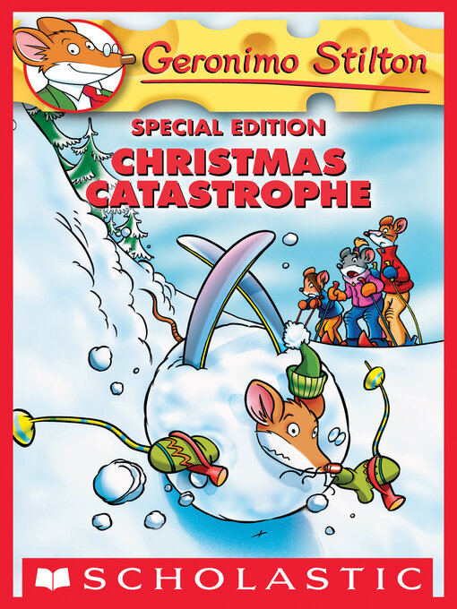 Title details for Christmas Catastrophe by Geronimo Stilton - Available